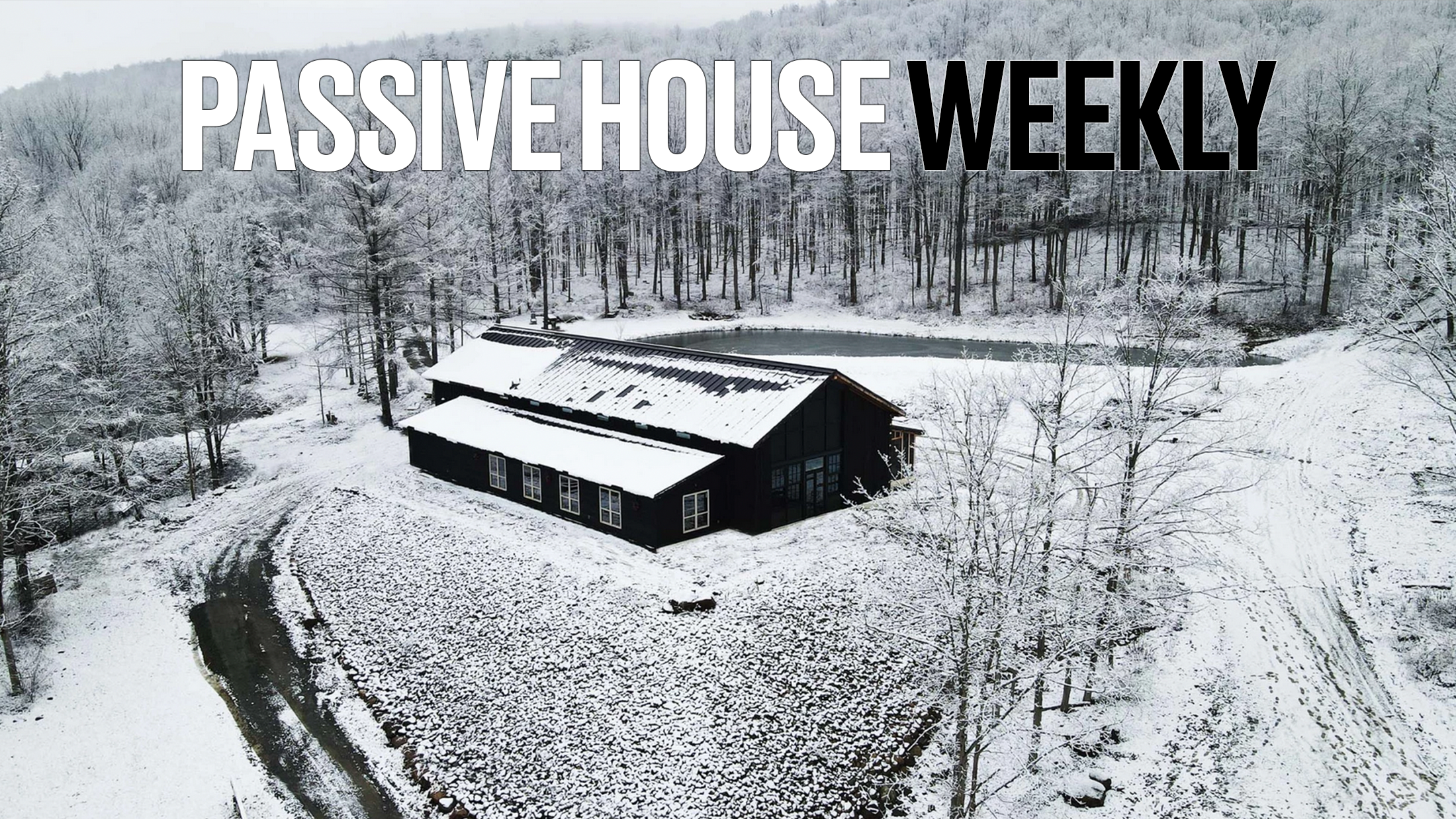 03-06-23-Passive-House-Weekly.png