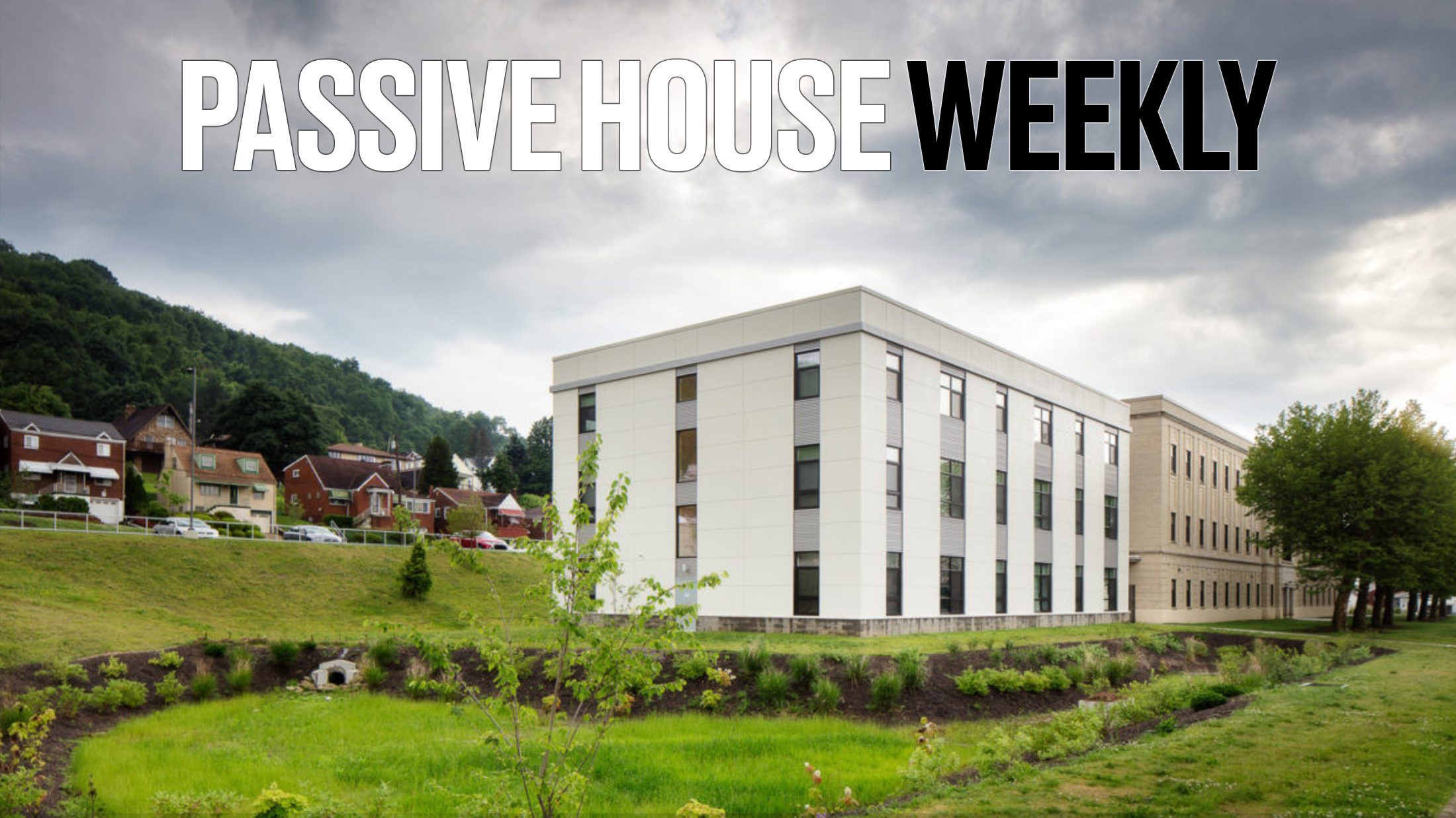 Passive House Weekly: May 16, 2022
