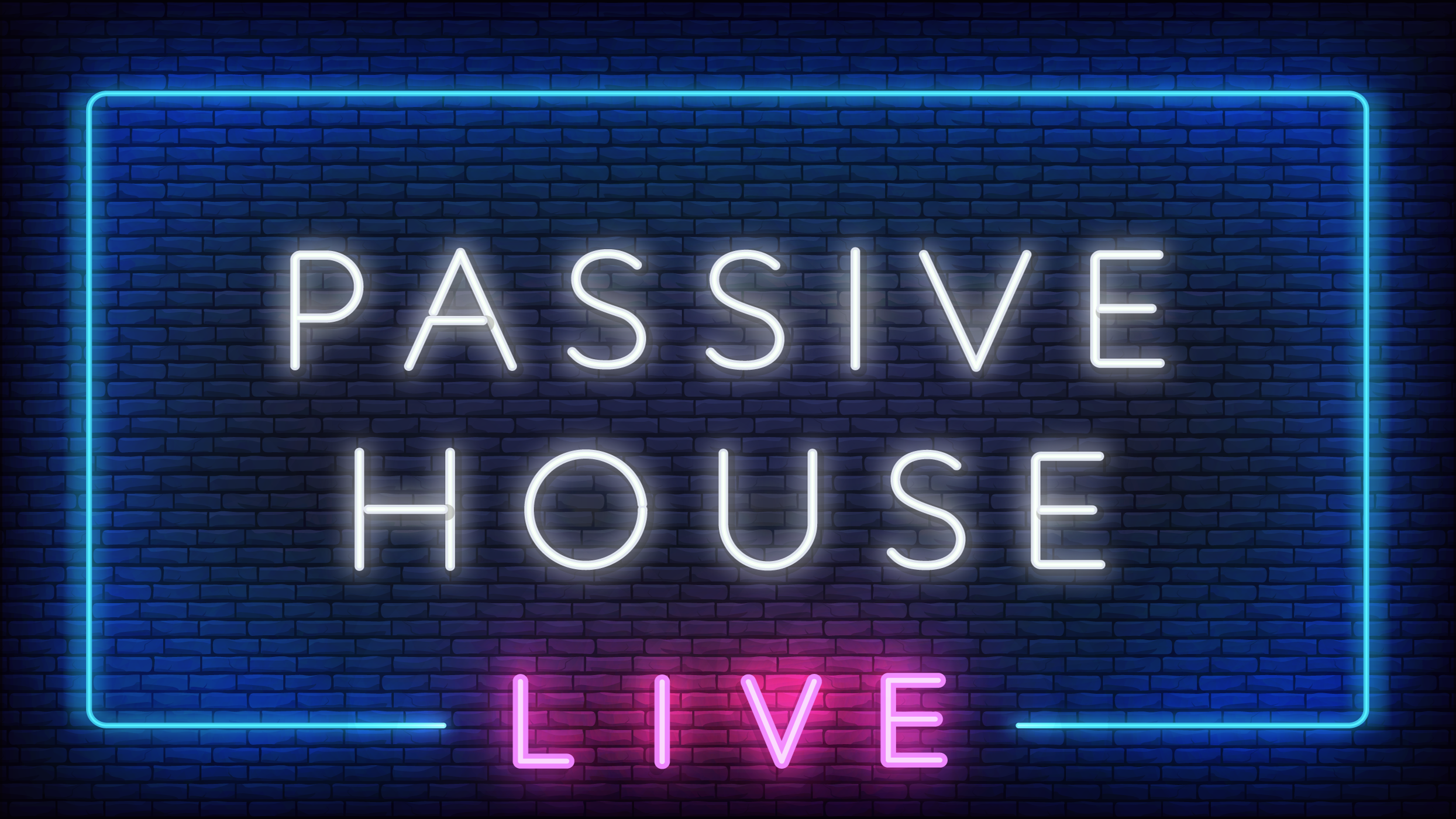 Announcing Passive House Live at the Accelerator
