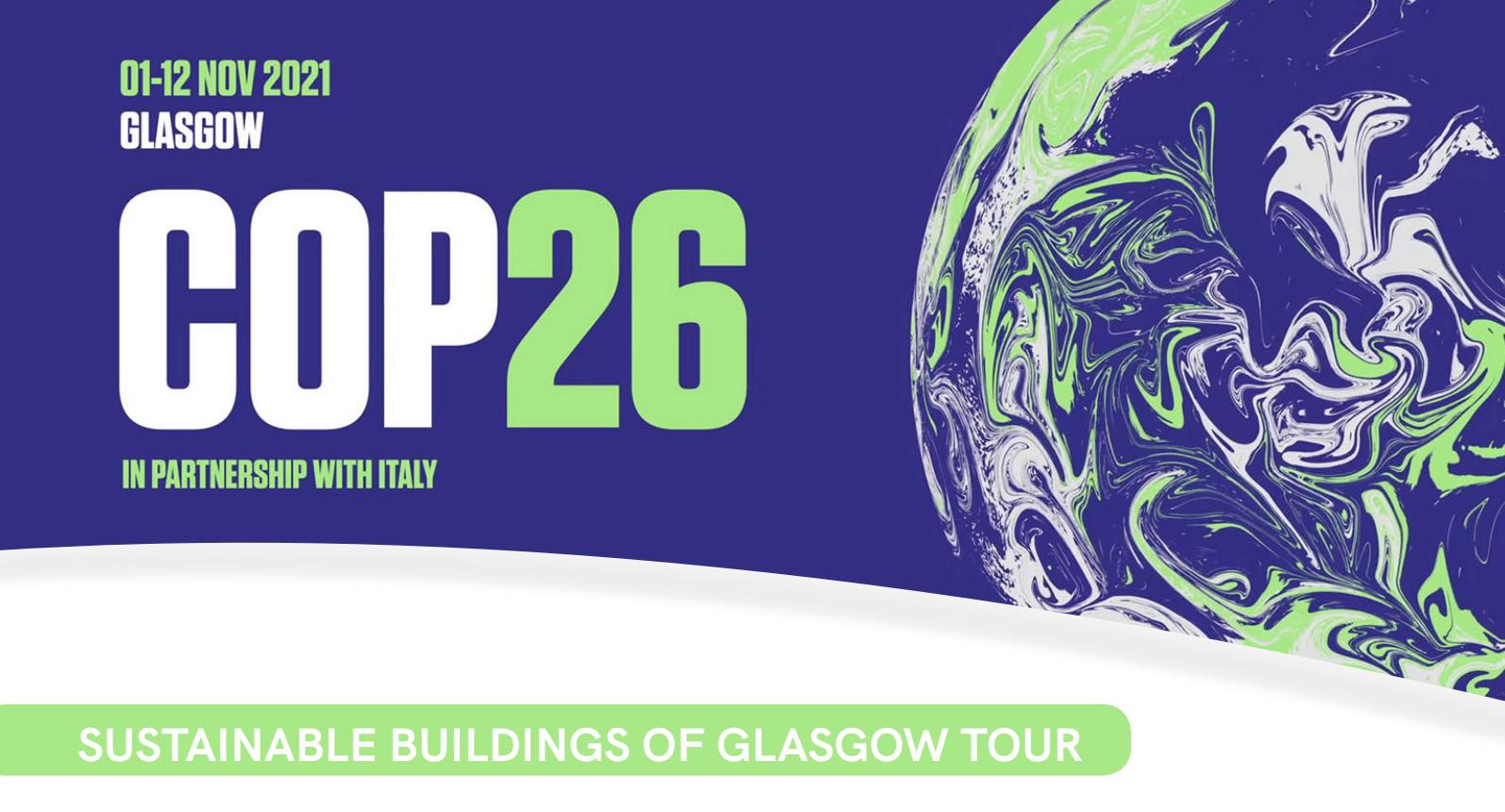 SUSTAINABLE BUILDINGS OF GLASGOW TOUR