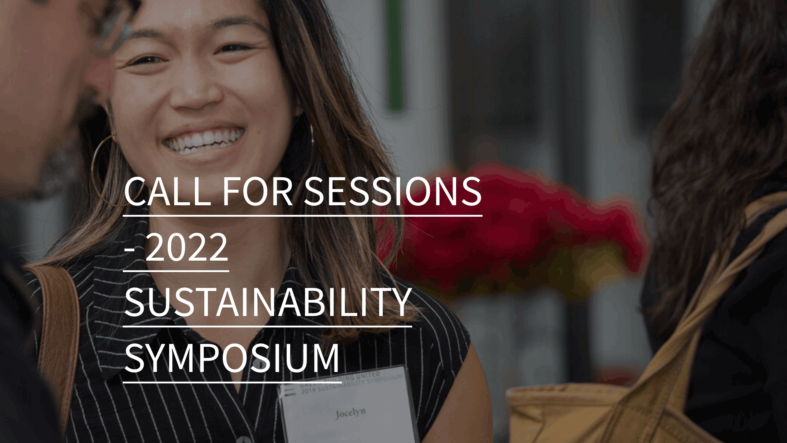 Submit Your Proposal for Green Building United's 2022 Sustainability Symposium Now Through February 15